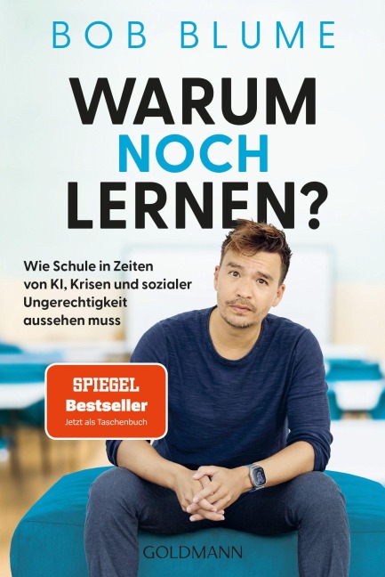 Warum noch lernen? - Bob Blume