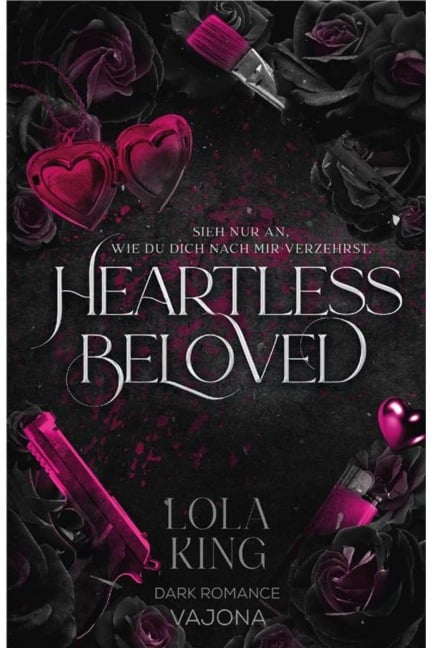 Heartless Beloved - Lola King
