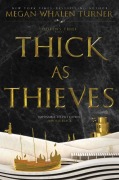 Cover-Bild zum Titel 'Thick as Thieves' von 'Megan Whalen Turner'