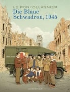 Cover-Bild zum Titel 'Die Blaue Schwadron, 1945' von 'Virginie Ollagnier'