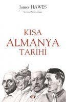 Kisa Almanya Tarihi - James Hawes