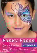 Funky Faces Express - René Reiche