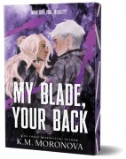 Cover-Bild zum Titel 'My Blade, Your Back (Deluxe Edition)' von 'K M Moronova'