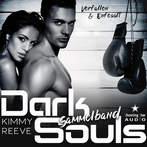 Verfallen & Entfesselt - Kimmy Reeve