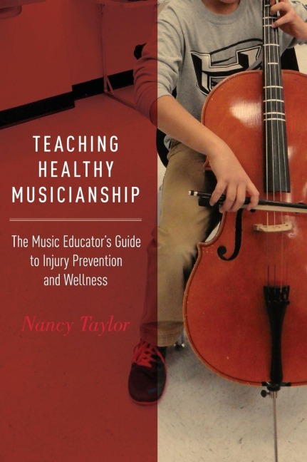 Teaching Healthy Musicianship - Taylor