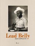 Cover-Bild zum Titel 'Lead Belly: A Life in Pictures' von ''