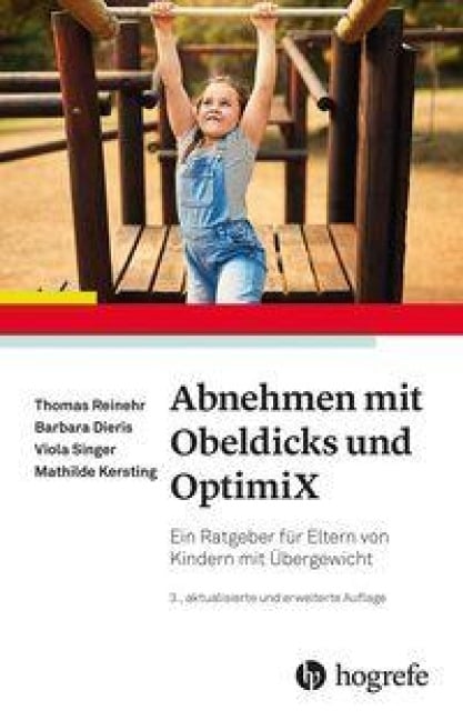 Abnehmen mit Obeldicks und OptimiX - Thomas Reinehr, Barbara Dieris, Viola Singer, Mathilde Kersting