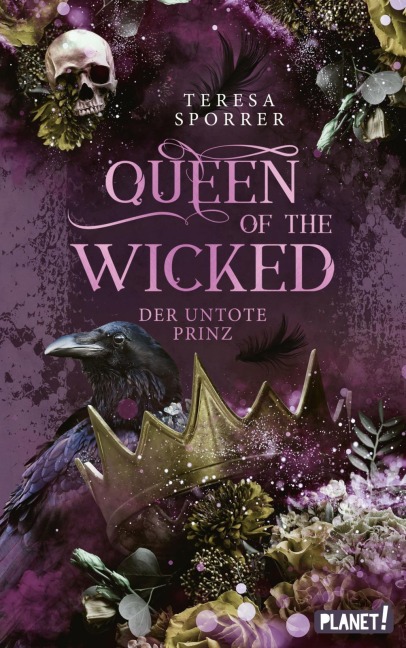 Queen of the Wicked 2: Der untote Prinz - Teresa Sporrer