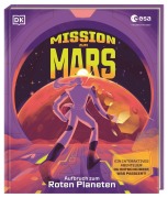 Cover-Bild zum Titel 'Mission zum Mars' von 'Sheila Kanani'