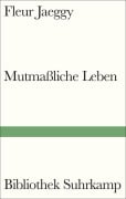 Cover-Bild zum Titel 'Mutmaßliche Leben' von 'Fleur Jaeggy'
