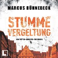 Cover-Bild zum Titel 'Stumme Vergeltung' von 'Marcus Hünnebeck'
