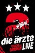 Cover-Bild zum Titel 'LIVE - Die Nacht der Dämonen (Blu-ray)' von 'Die Ärzte'