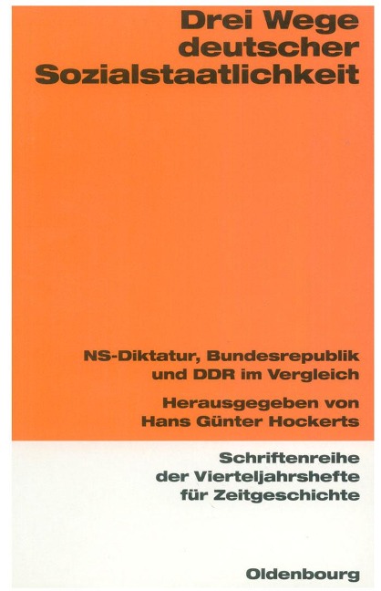 Drei Wege deutscher Sozialstaatlichkeit - 