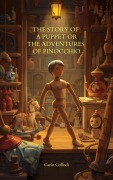 Cover-Bild zum Titel 'The Story of a Puppet or The Adventures of Pinocchio' von 'Carlo Collodi'