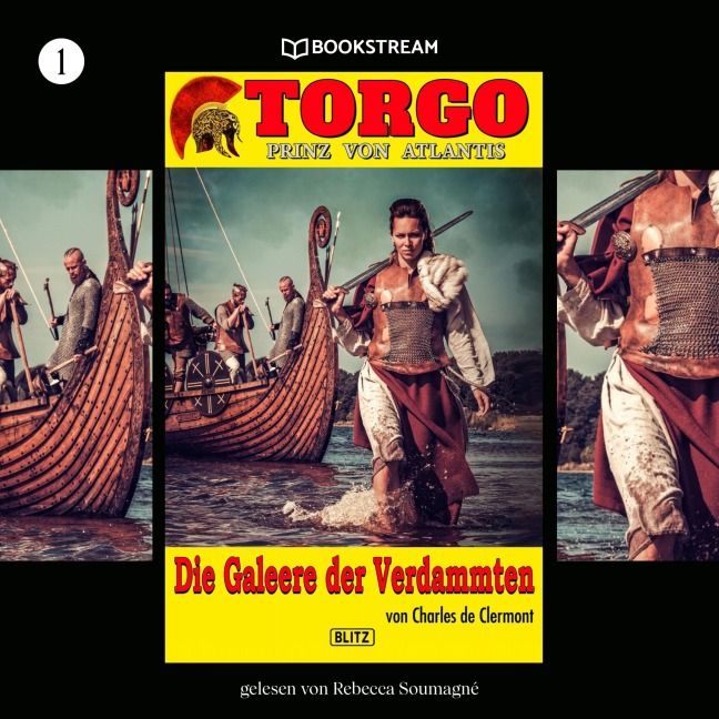 Torgo - Prinz von Atlantis, Folge 1: Die Galeere der Verdammten - Charles de Clermont