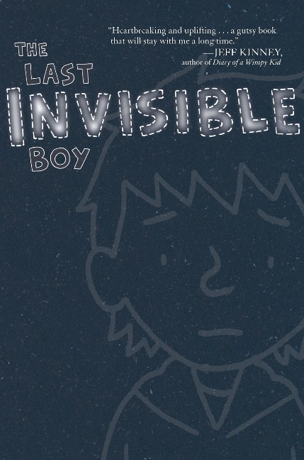 The Last Invisible Boy - Evan Kuhlman