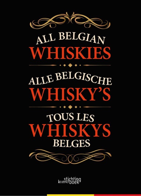All Belgian Whiskies - Patrick Ludwich, Karel Puype