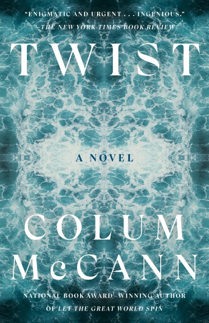 Twist - Colum McCann