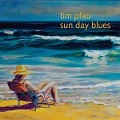 Sun Day Blues - Tim Pfau