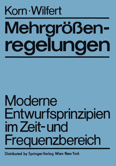Mehrgrößenregelungen - U. Korn, H. -H. Wilfert