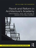 Cover-Bild zum Titel 'Revolt and Reform in Architecture's Academy' von 'William Richards'