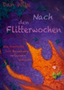 Nach den Flitterwochen - Daniel Wile, Stephan Naguschewski