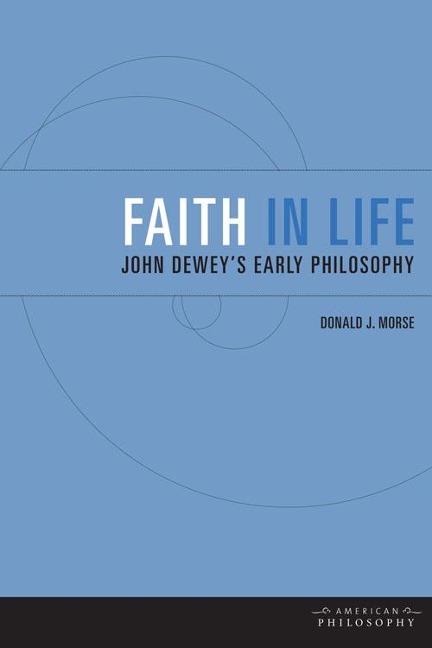 Faith in Life - Donald J Morse