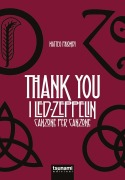 Cover-Bild zum Titel 'Thank you. I Led Zeppelin canzone per canzone' von 'Matteo Palombi'