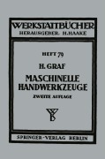 Cover-Bild zum Titel 'Maschinelle Handwerkzeuge' von 'Hellmuth Graf'