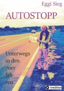 Cover-Bild zum Titel 'Autostopp' von 'Eggi Sieg'