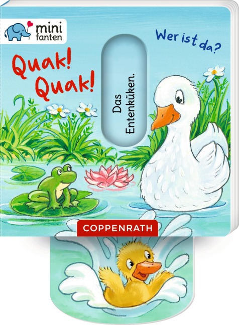 minifanten 47: Quak! Quak! Wer ist da? - 