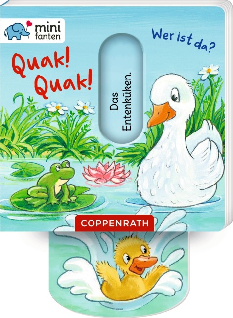 minifanten 47: Quak! Quak! Wer ist da? - 