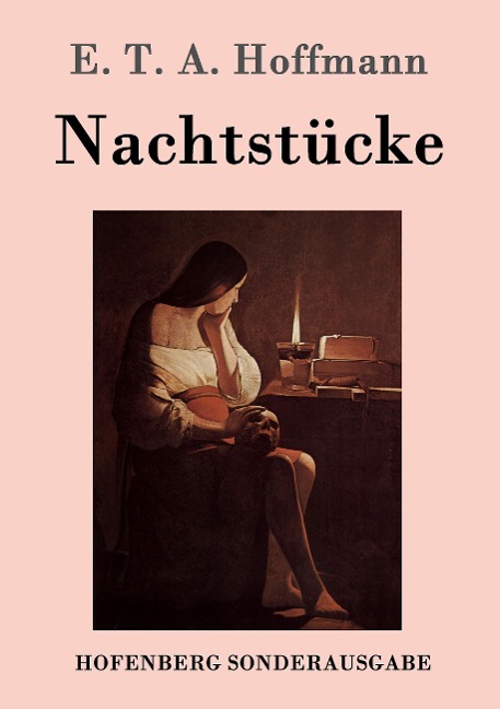 Nachtstücke - E. T. A. Hoffmann