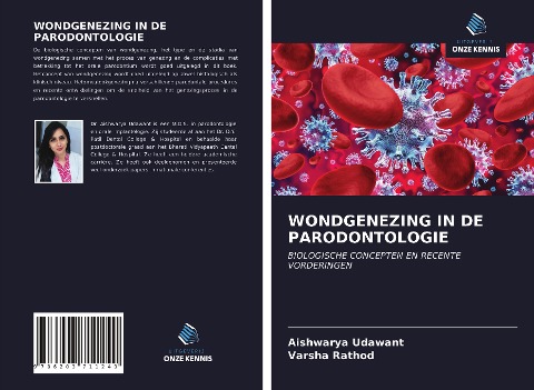 WONDGENEZING IN DE PARODONTOLOGIE - Aishwarya Udawant, Varsha Rathod