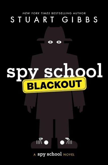 Spy School Blackout - Stuart Gibbs