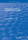 Cover-Bild zum Titel 'Anthocyanins in Fruits, Vegetables, and Grains' von 'Giuseppe Mazza, E. Miniati'