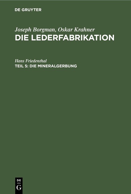 Die Mineralgerbung - Hans Friedenthal