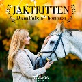 Cover-Bild zum Titel 'Jaktritten' von 'Diana Pullein-Thompson'