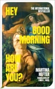 Cover-Bild zum Titel 'Hey, Good Morning, How Are You?' von 'Martina Hefter'