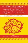 Cover-Bild zum Titel 'The Renaissance of American Indian Higher Education' von ''