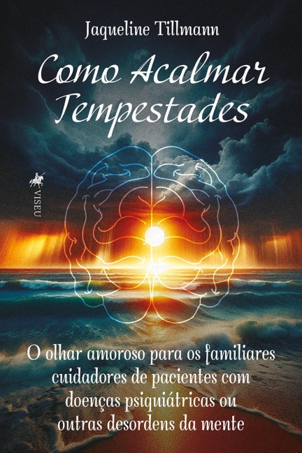 Como Acalmar Tempestades - Jaqueline Tillmann