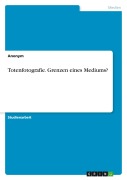 Cover-Bild zum Titel 'Totenfotografie. Grenzen eines Mediums?' von 'Anonym'