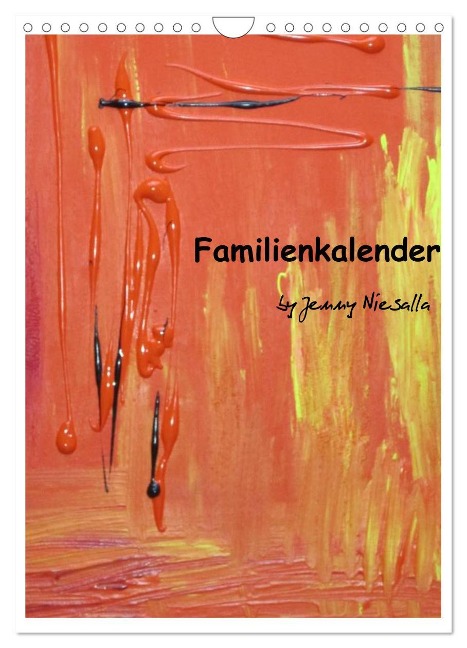 Familienkalender (Wandkalender 2024 DIN A4 hoch), CALVENDO Monatskalender - Jenny Niesalla
