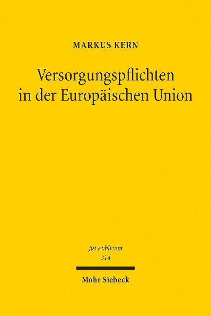 Versorgungspflichten in der Europäischen Union - Markus Kern