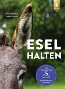 Cover-Bild zum Titel 'Esel halten' von 'Marisa Hafner, Judith Schmidt'