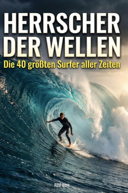 Herrscher der Wellen - Paul Horn