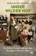 Cover-Bild zum Titel 'Unser wilder Hof' von 'Geraldine Schüle'