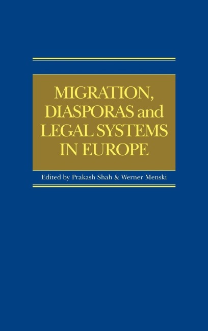 Migration, Diasporas and Legal Systems in Europe - 