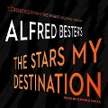 Cover-Bild zum Titel 'The Stars My Destination' von 'Alfred Bester'