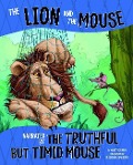 The Lion and the Mouse - Nancy Loewen
